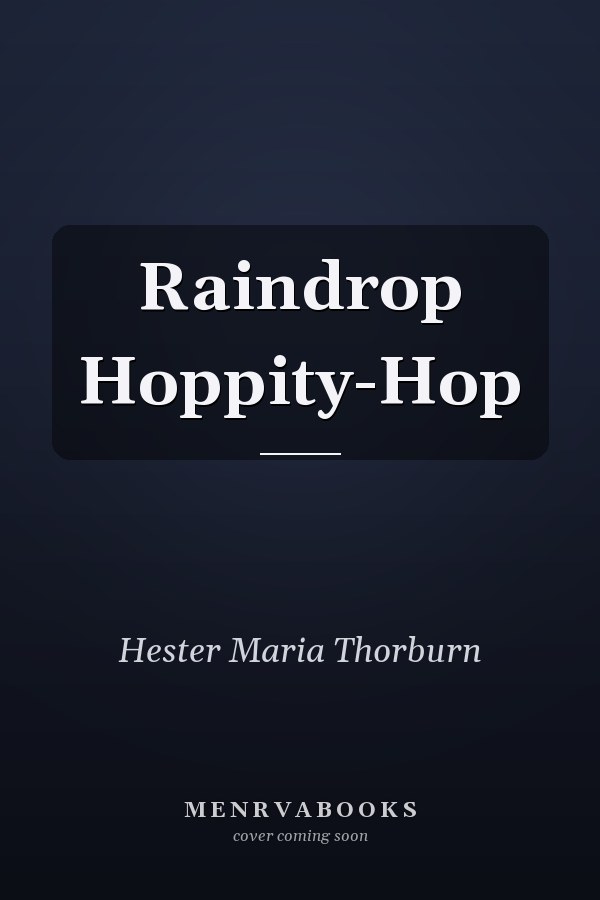 Raindrop Hoppity-Hop
