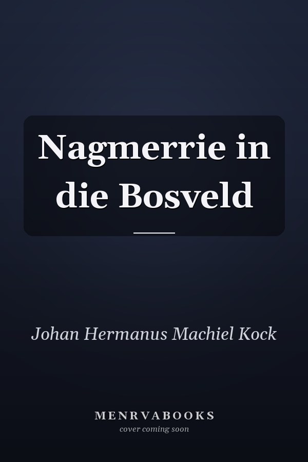 Nagmerrie in die Bosveld