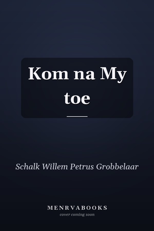 Kom na My toe