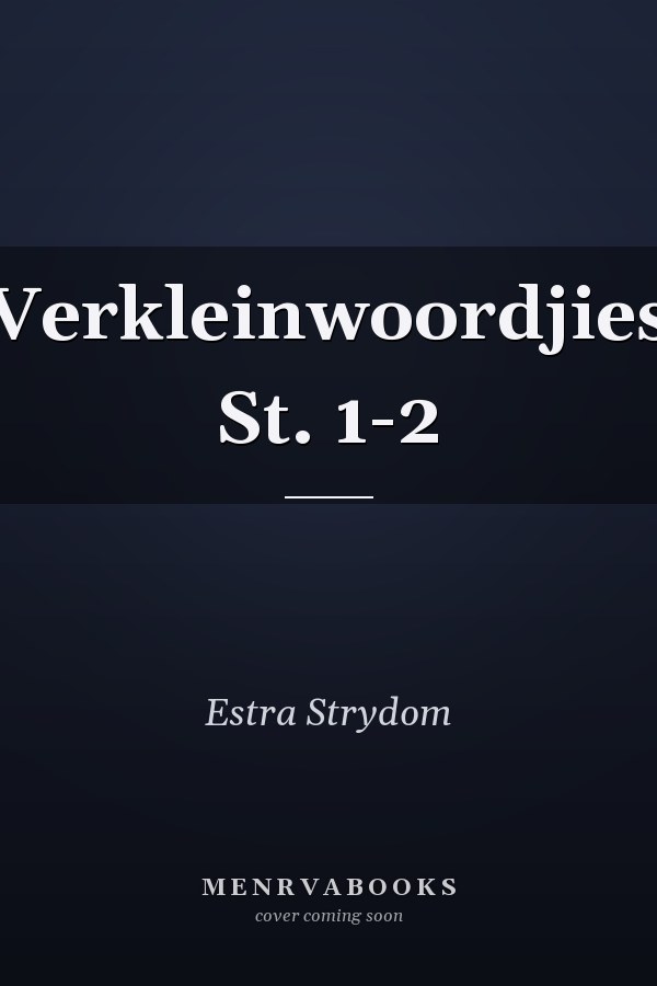 Verkleinwoordjies St. 1-2