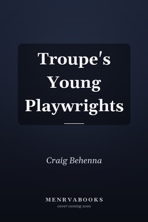 Troupe's Young Playwrights