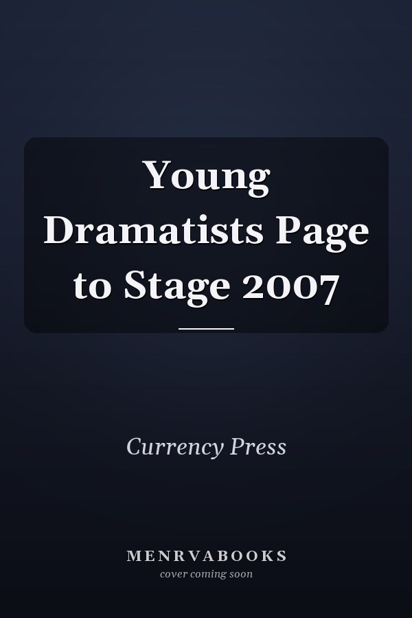 Young Dramatists Page to Stage 2007