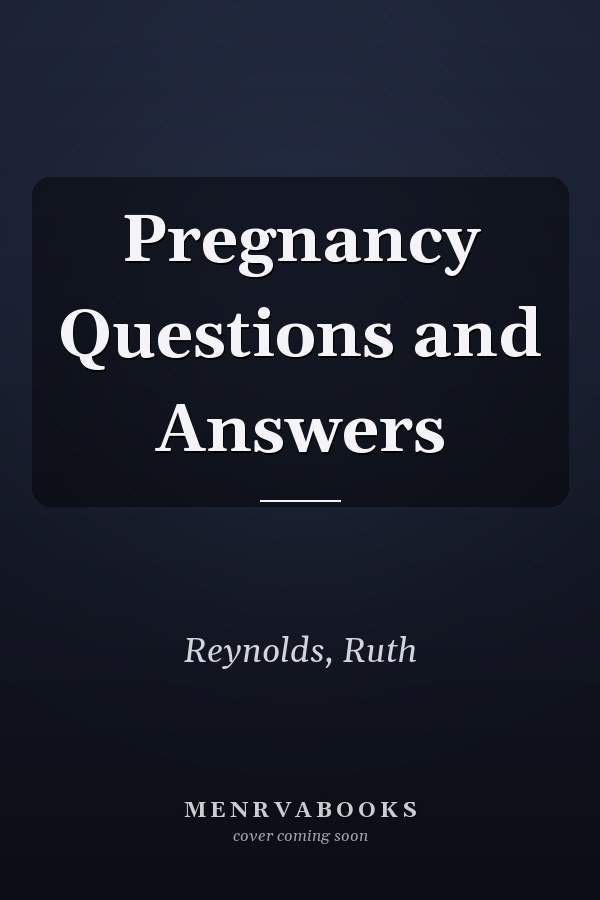 Pregnancy Questions and Answers