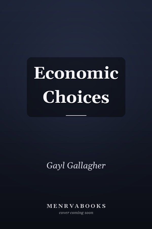 Economic Choices
