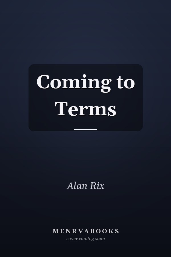 Coming to Terms