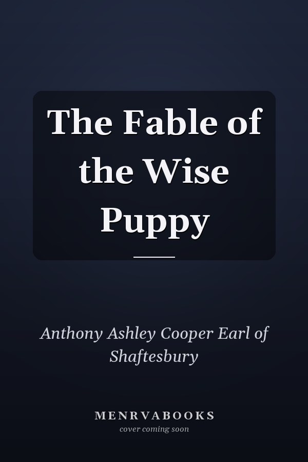 The Fable of the Wise Puppy