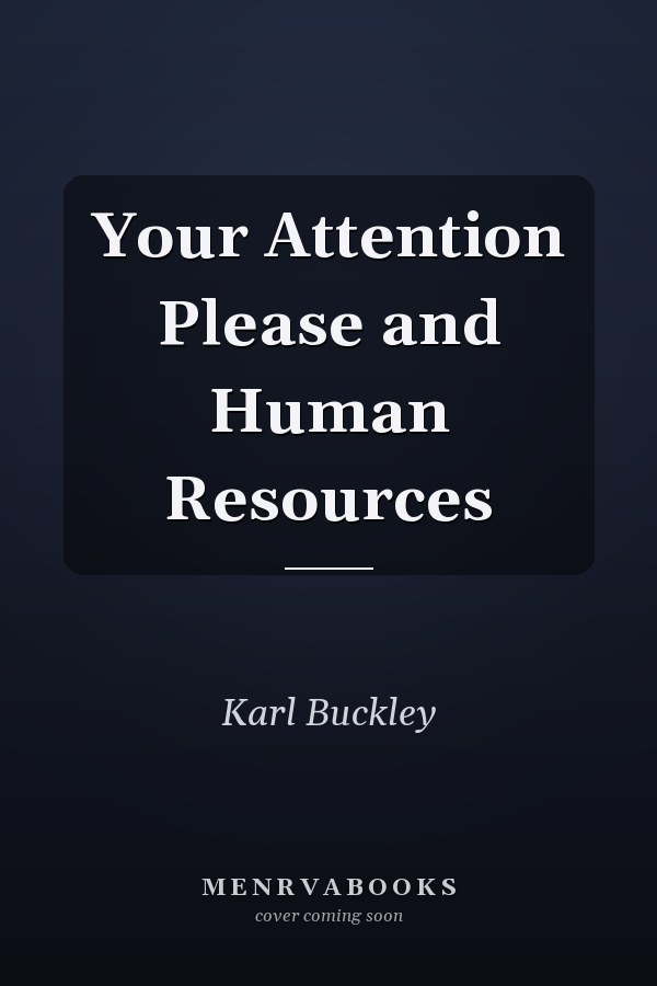 Your Attention Please and Human Resources