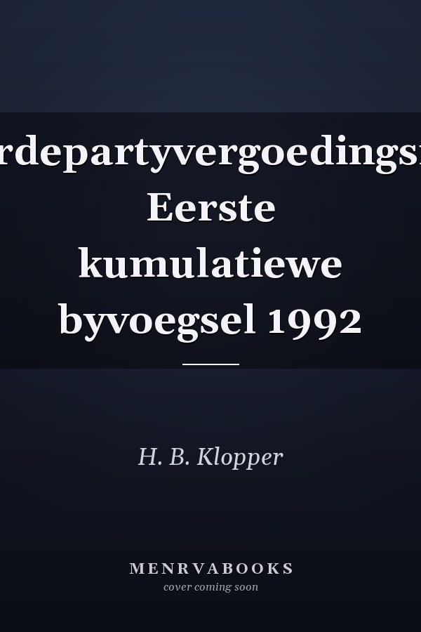 Derdepartyvergoedingsreg Eerste kumulatiewe byvoegsel 1992