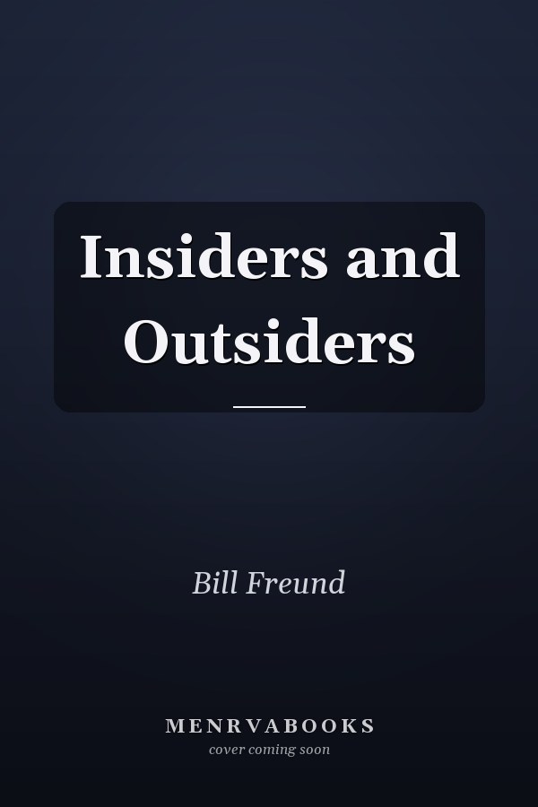 Insiders and Outsiders