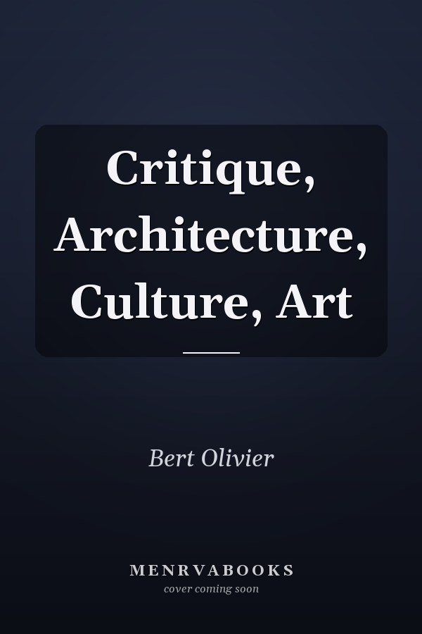 Critique, Architecture, Culture, Art