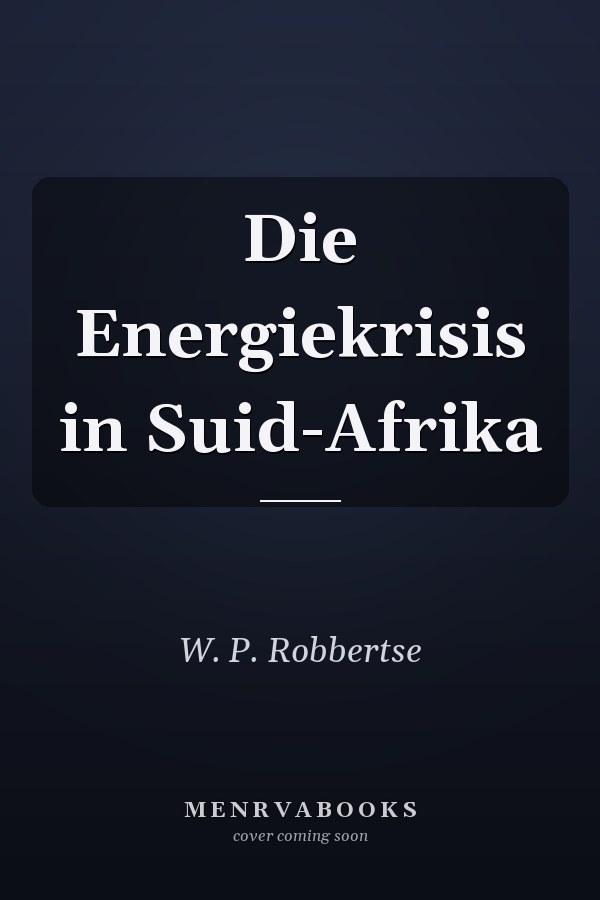 Die Energiekrisis in Suid-Afrika