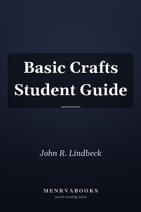 Basic Crafts Student Guide