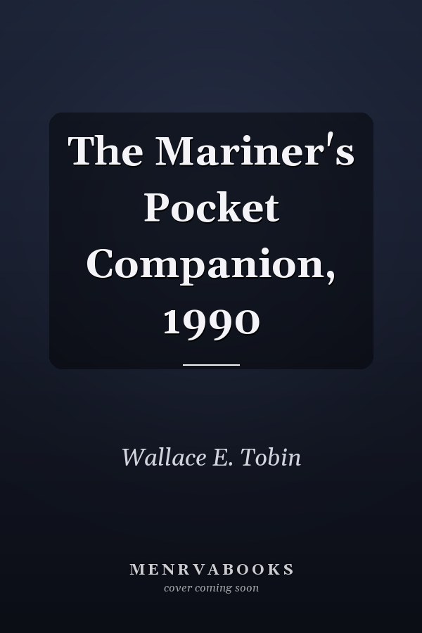 The Mariner's Pocket Companion, 1990