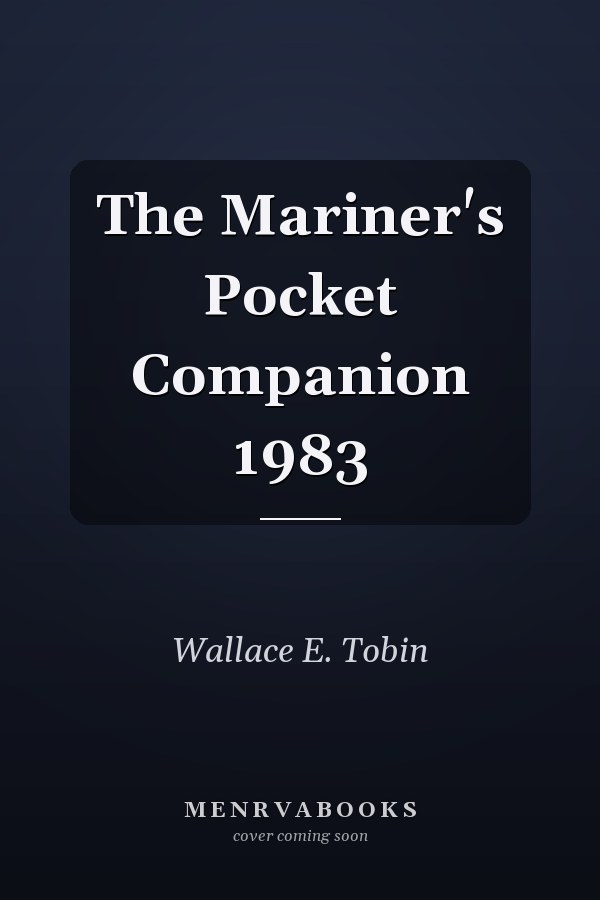 The Mariner's Pocket Companion 1983