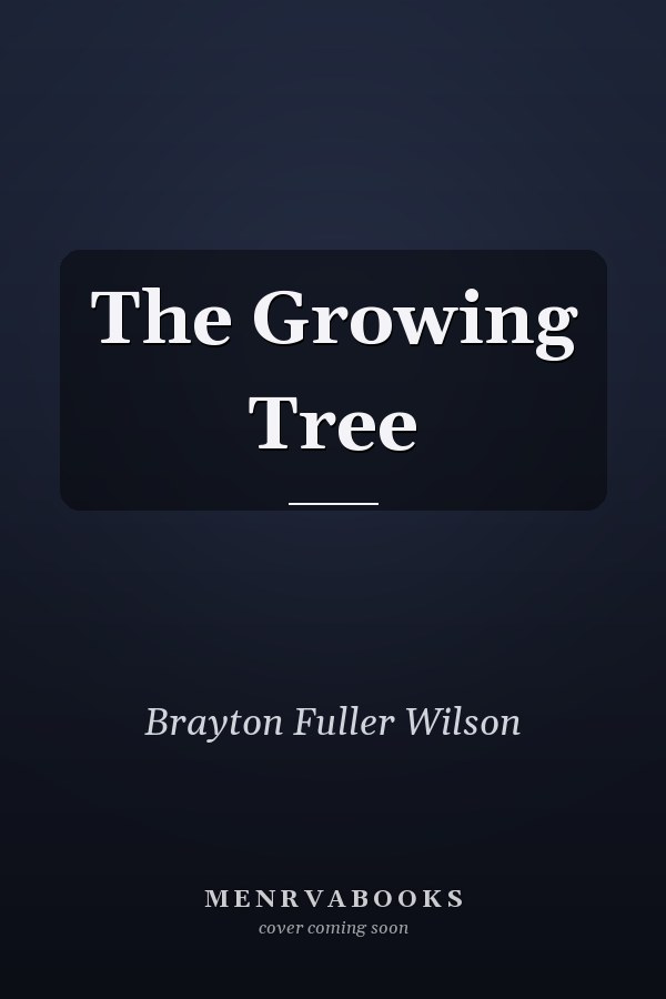 The Growing Tree
