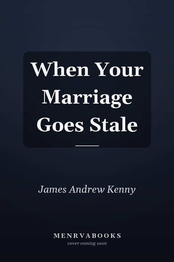 When Your Marriage Goes Stale