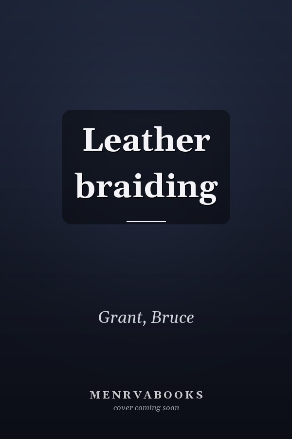 Leather braiding