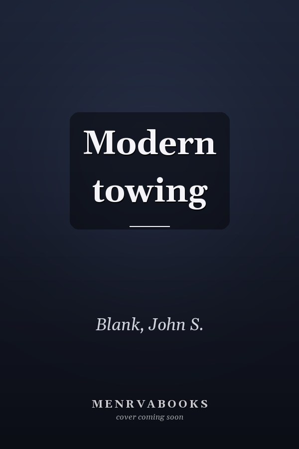 Modern towing