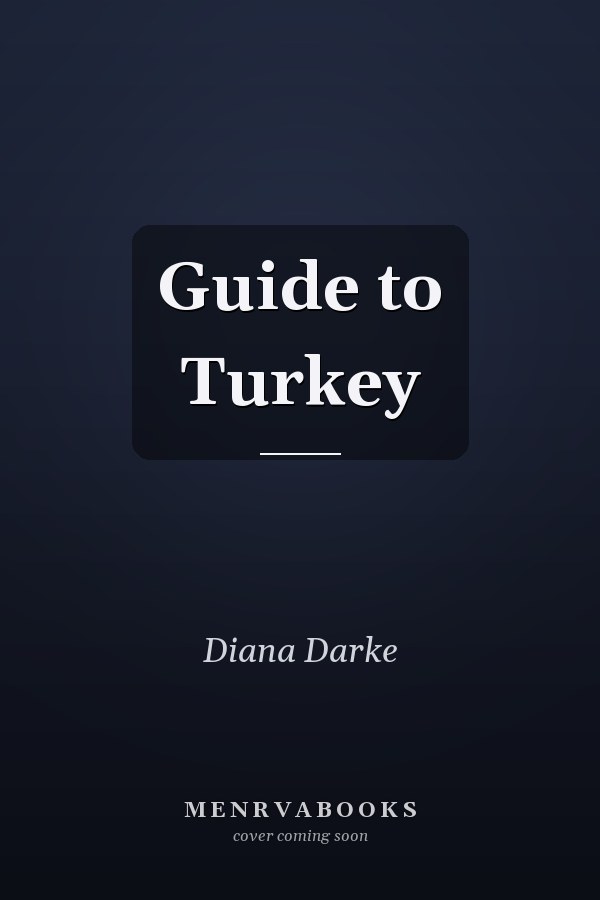 Guide to Turkey