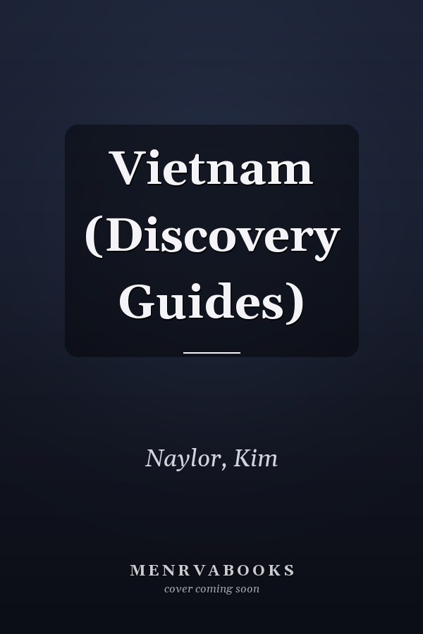 Vietnam (Discovery Guides)