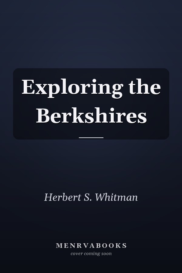 Exploring the Berkshires
