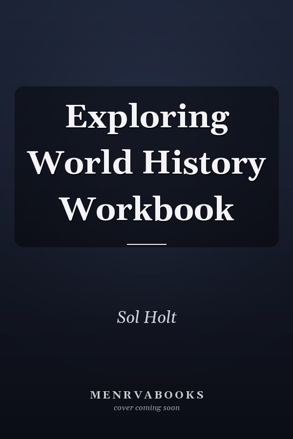 Exploring World History Workbook