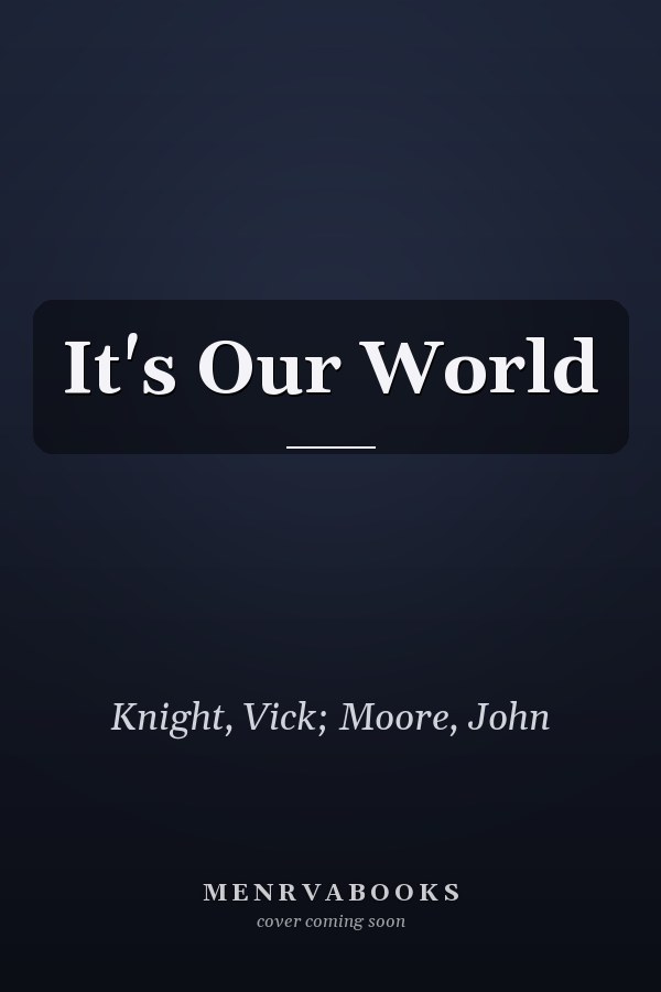 It's Our World