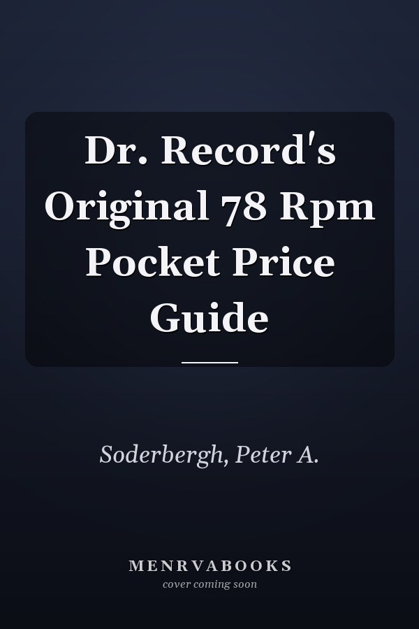 Dr. Record's Original 78 Rpm Pocket Price Guide