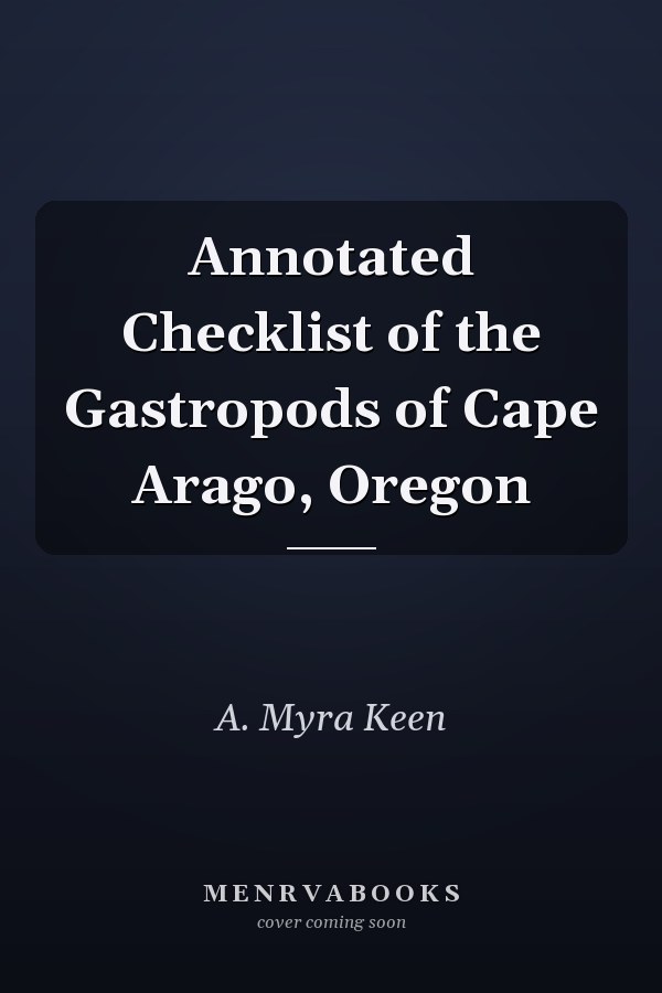 Annotated Checklist of the Gastropods of Cape Arago, Oregon