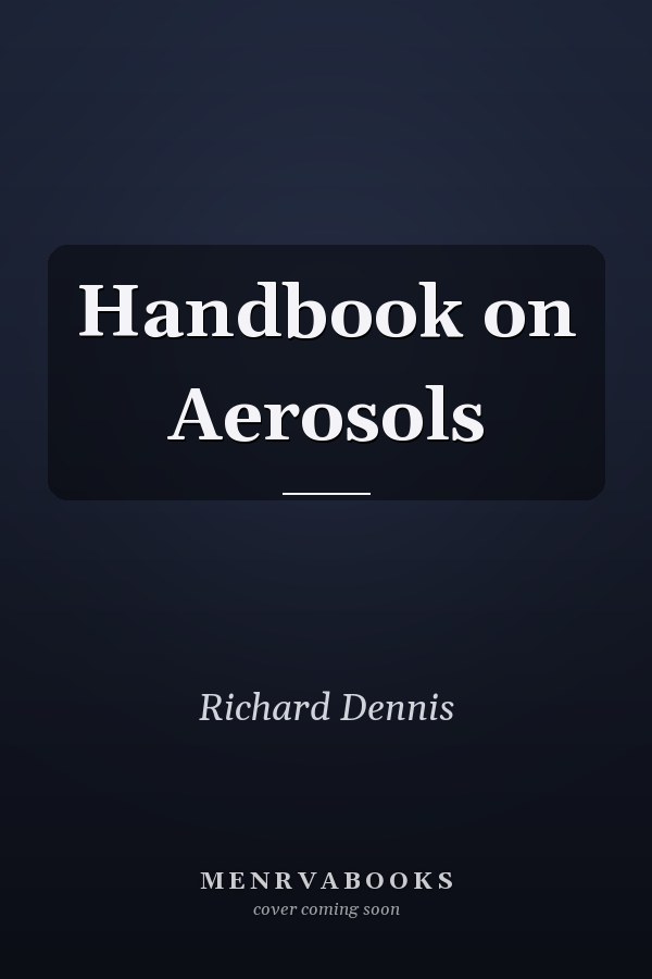 Handbook on Aerosols