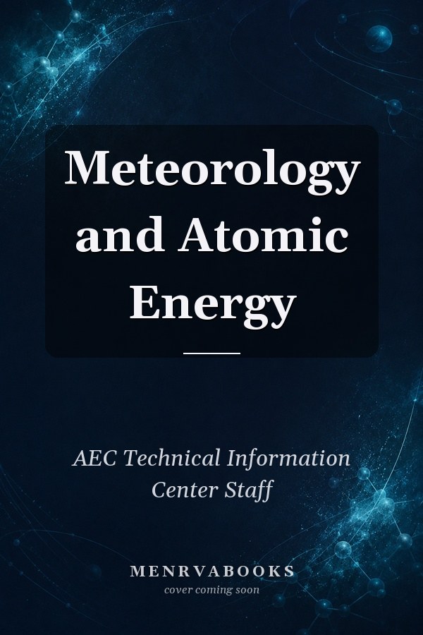 Meteorology and Atomic Energy