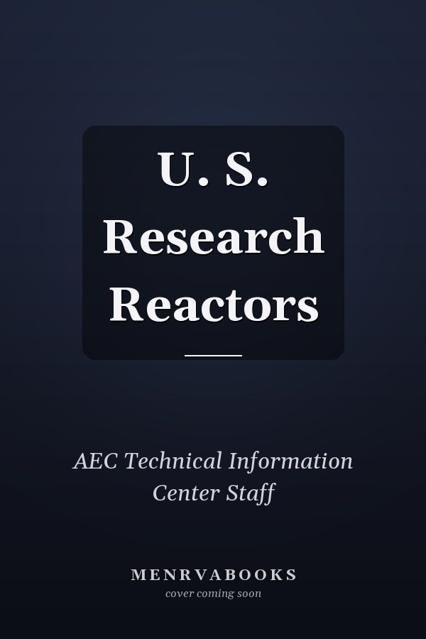 U. S. Research Reactors