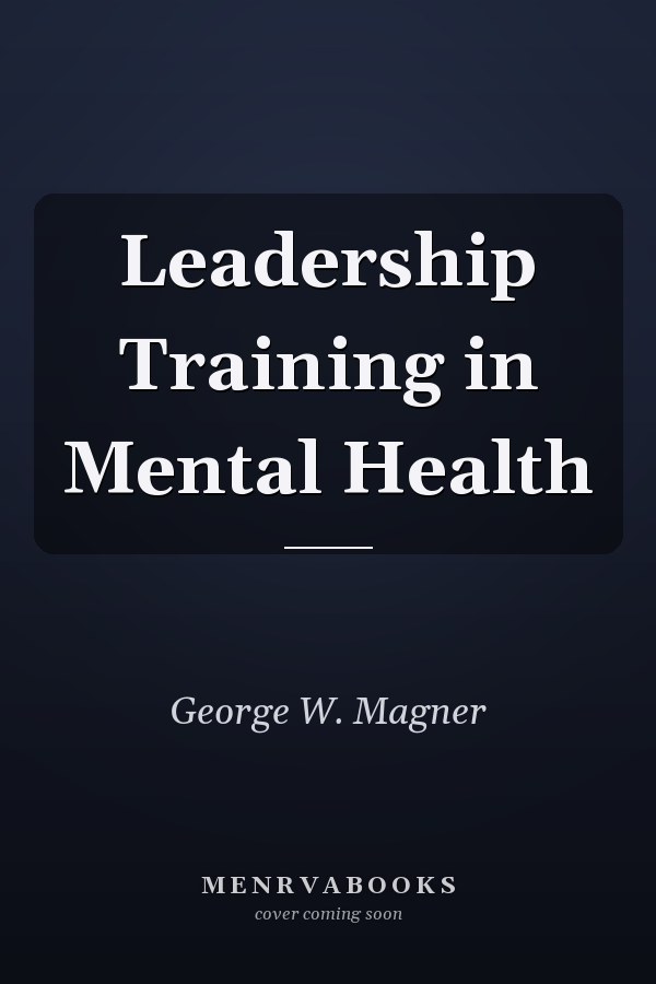 Leadership Training in Mental Health