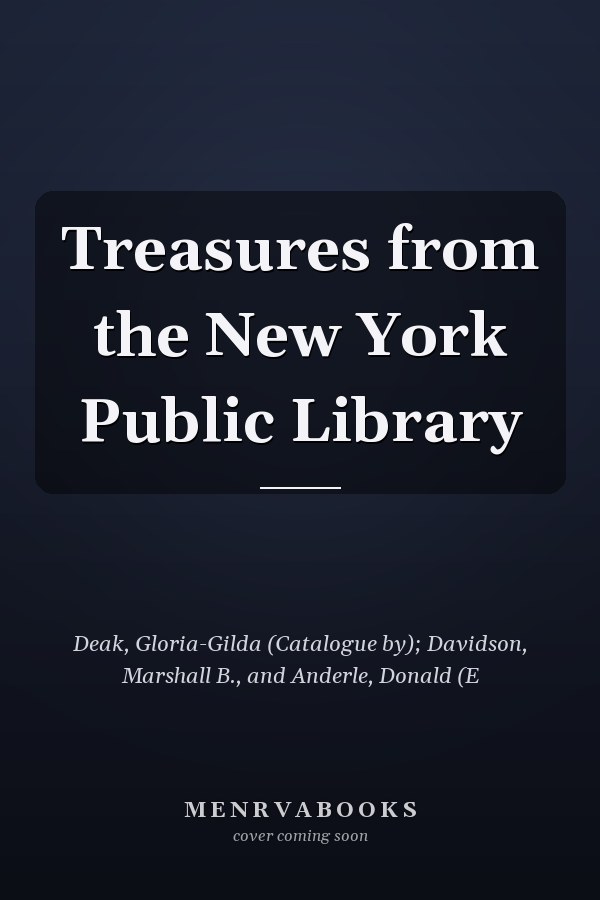 Treasures from the New York Public Library