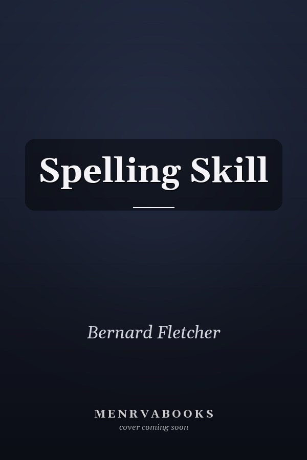 Spelling Skill