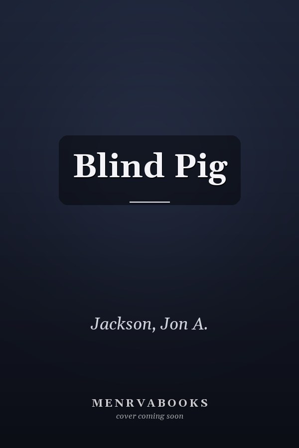 Blind Pig