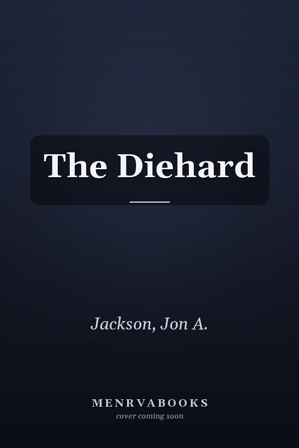 The Diehard