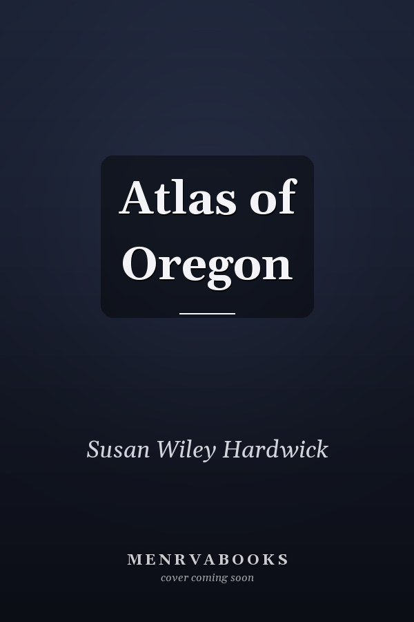 Atlas of Oregon