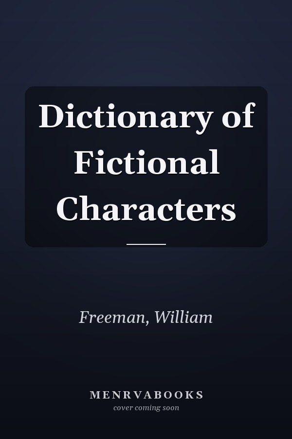 Dictionary of Fictional Characters