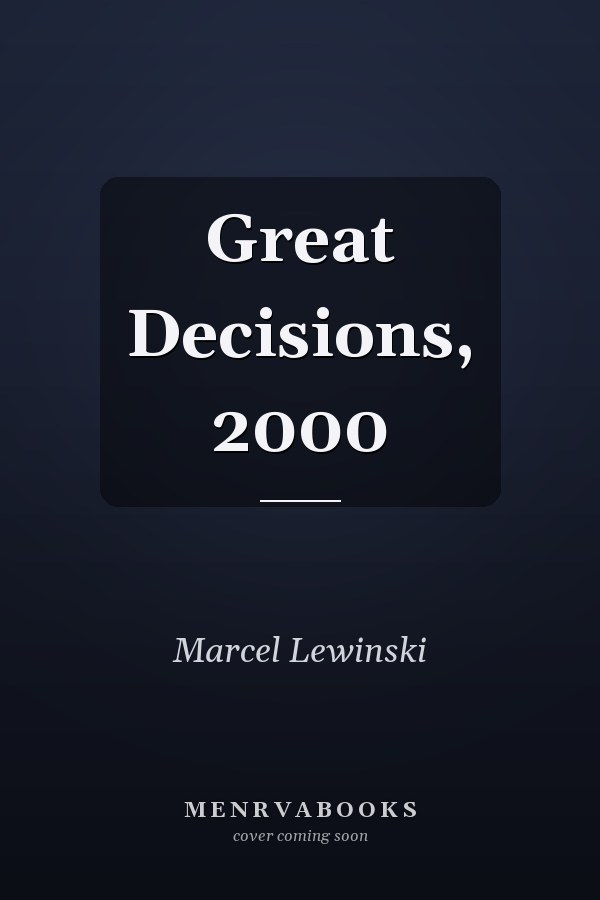 Great Decisions, 2000