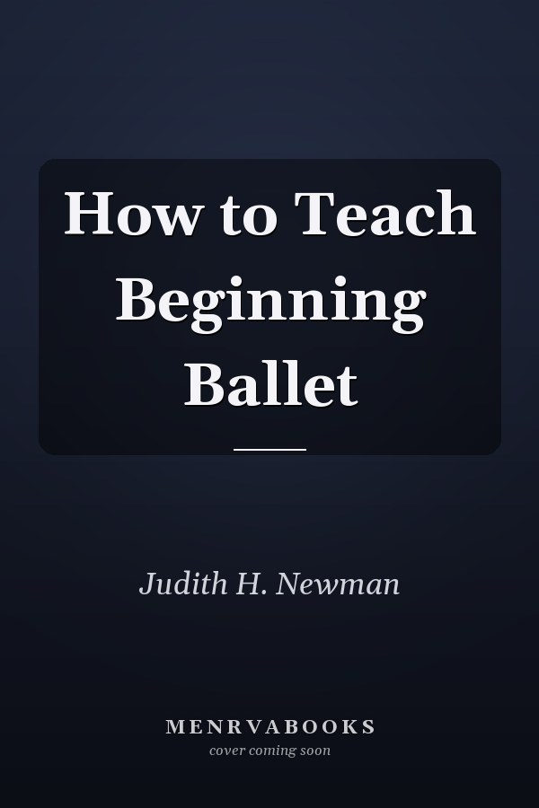 How to Teach Beginning Ballet