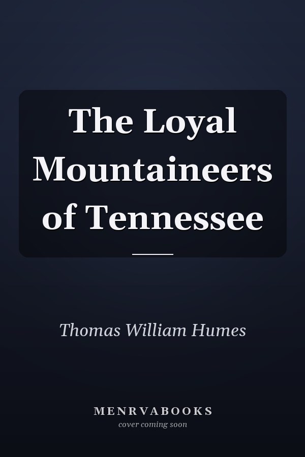 The Loyal Mountaineers of Tennessee