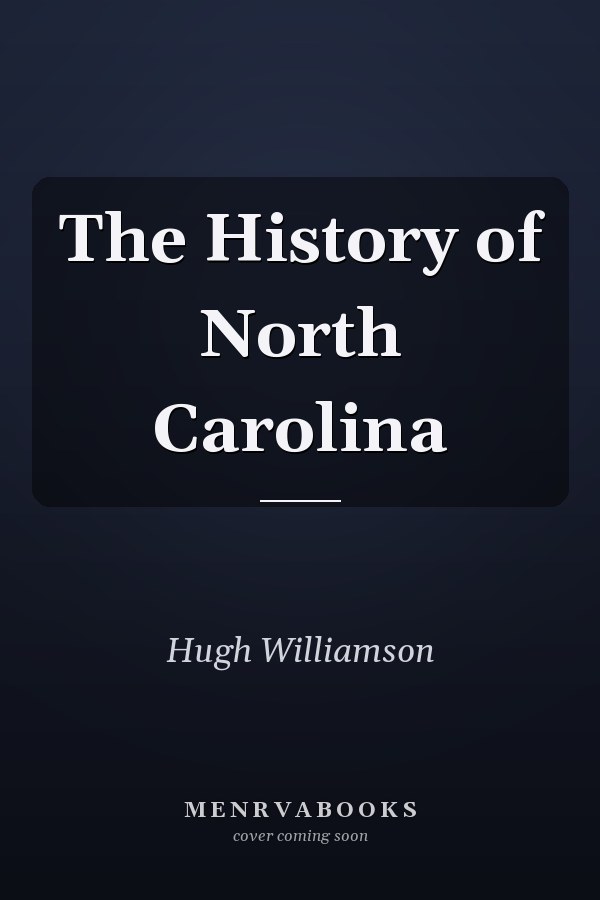 The History of North Carolina