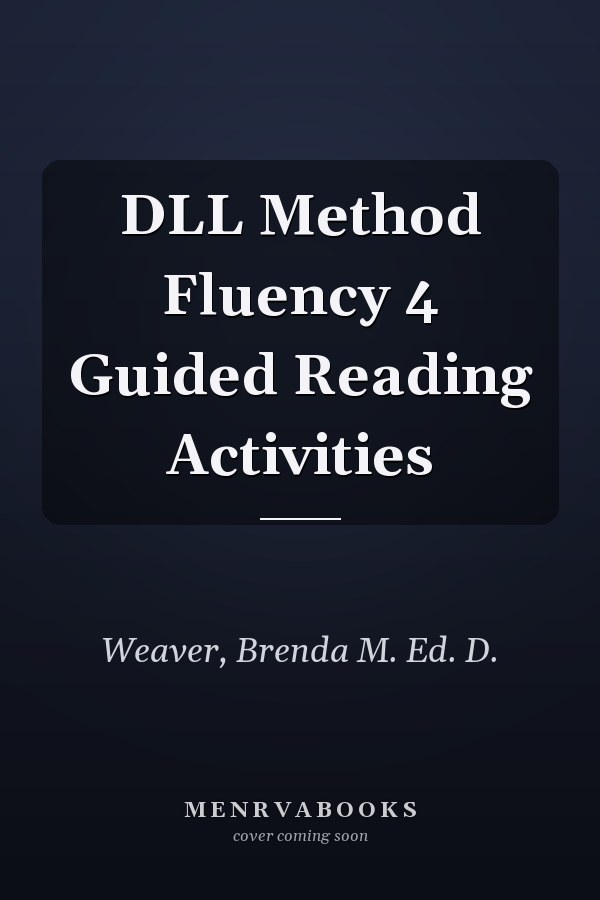 DLL Method Fluency 4 Guided Reading Activities