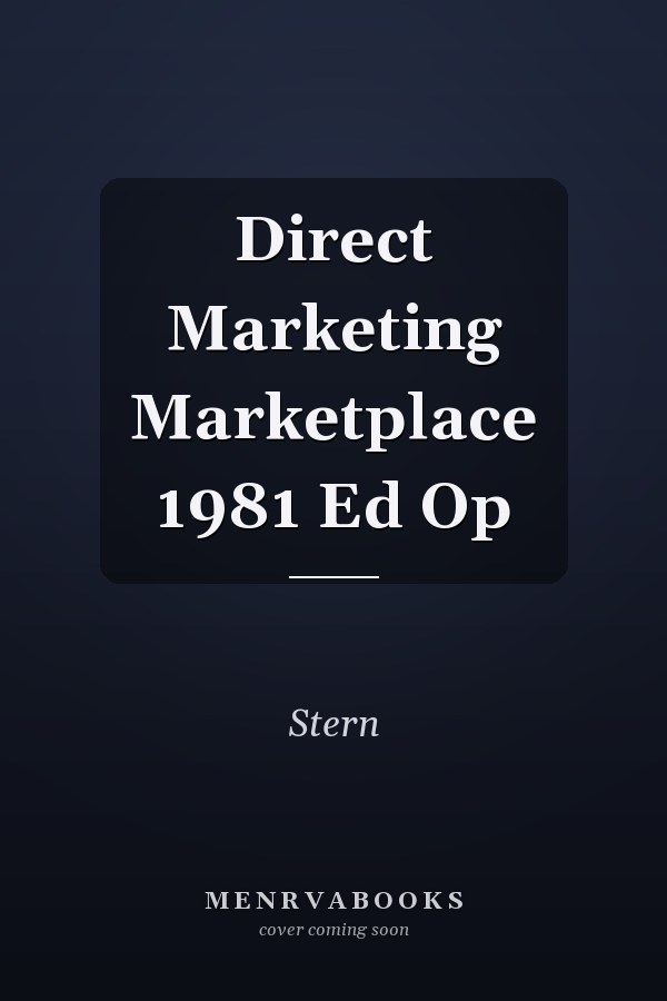 Direct Marketing Marketplace 1981 Ed Op