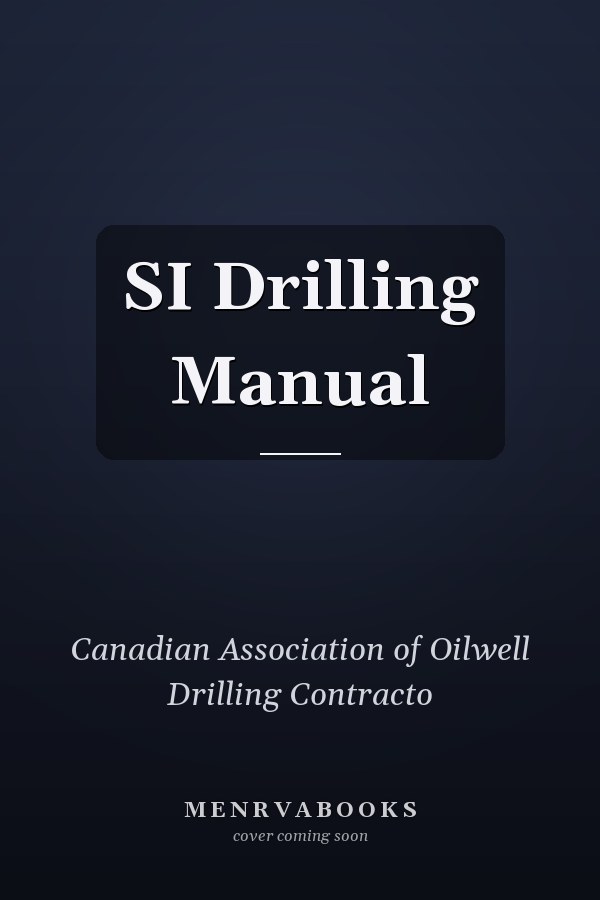 SI Drilling Manual