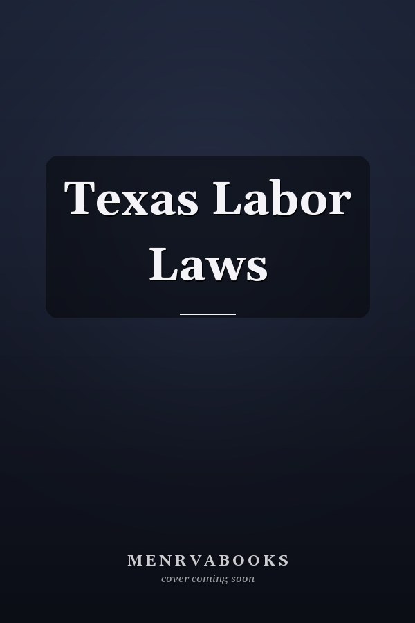 Texas Labor Laws