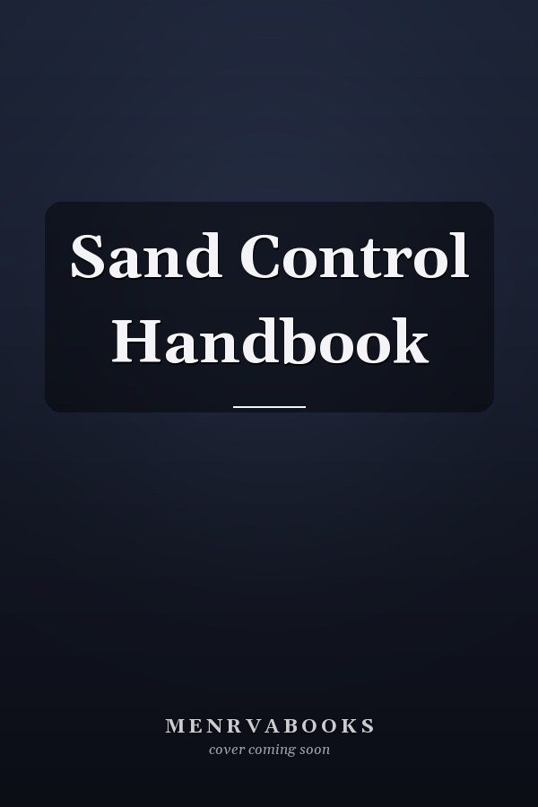 Sand Control Handbook