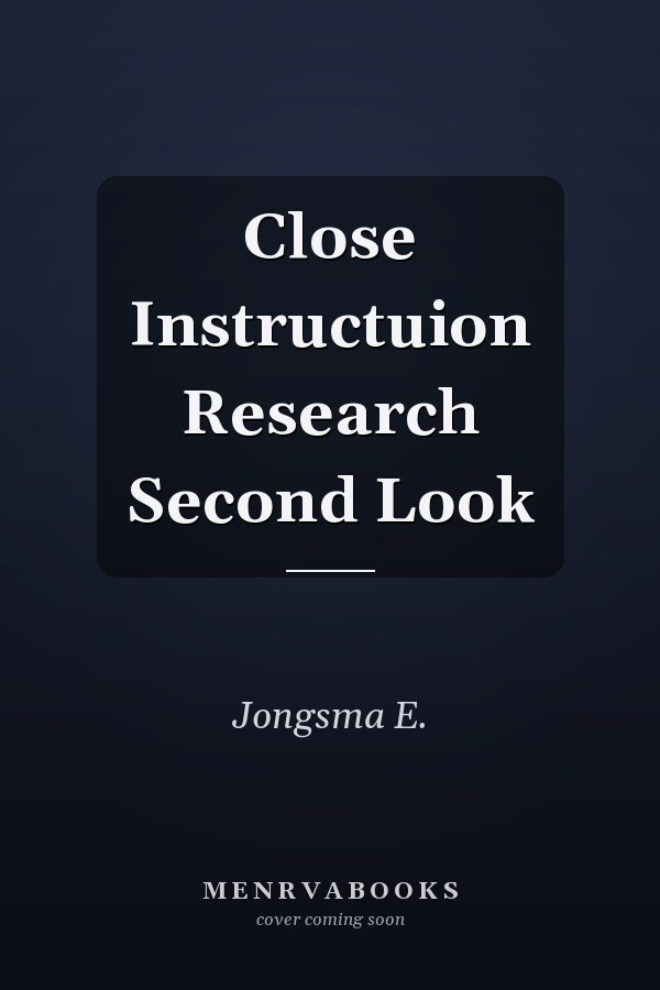 Close Instructuion Research Second Look