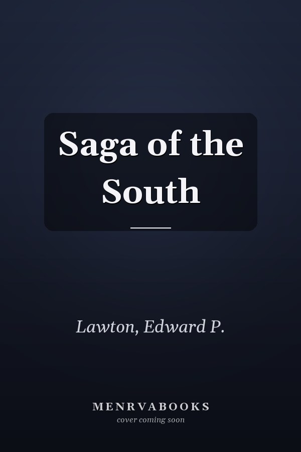 Saga of the South